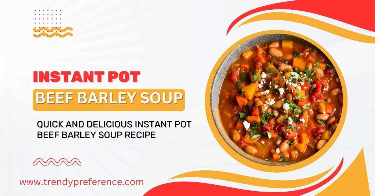 Instant Pot Beef Barley Soup